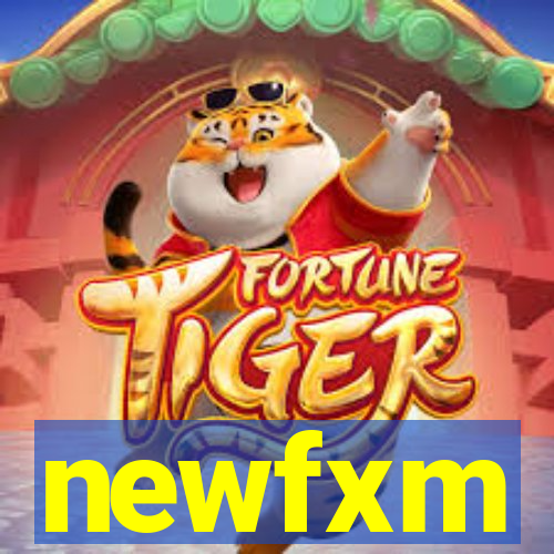 newfxm