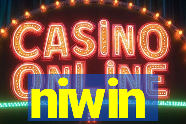 niwin