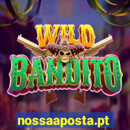 nossaaposta.pt