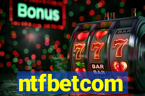 ntfbetcom