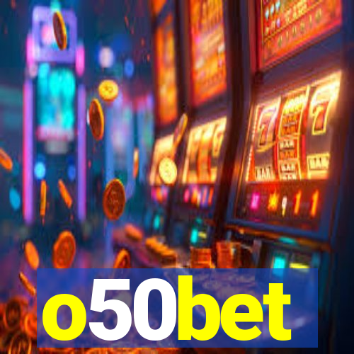 o50bet