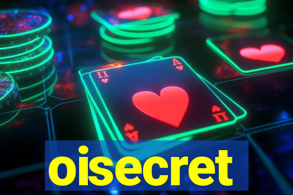 oisecret