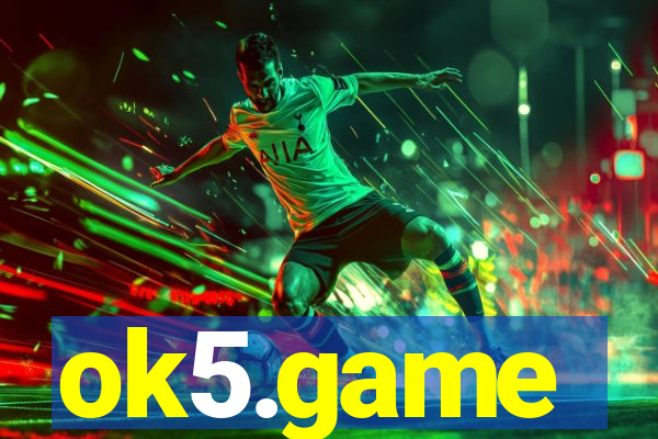 ok5.game