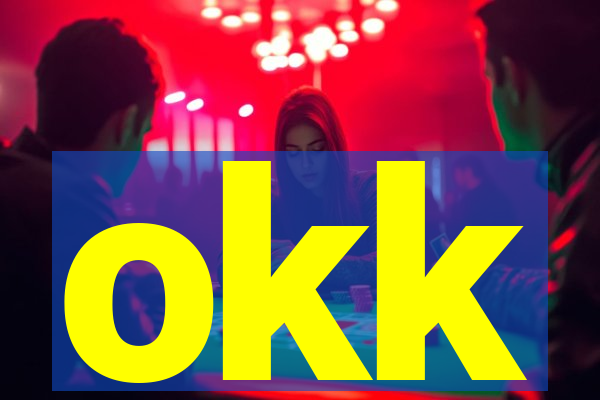 okk
