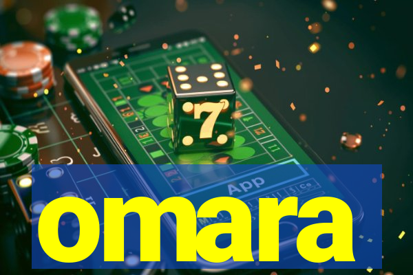 omara