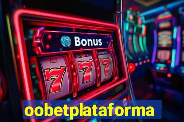 oobetplataforma