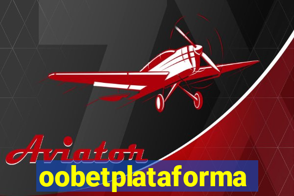 oobetplataforma