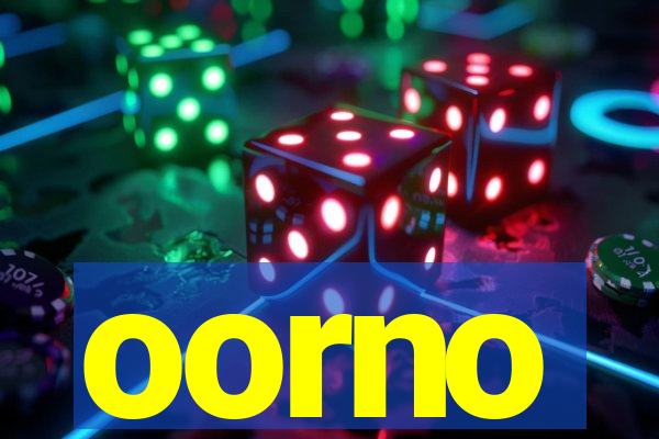 oorno