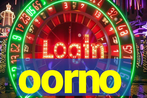 oorno