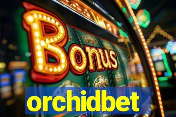orchidbet