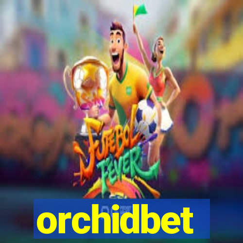 orchidbet