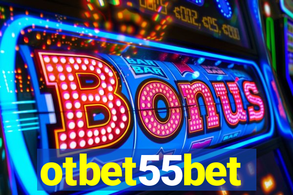 otbet55bet
