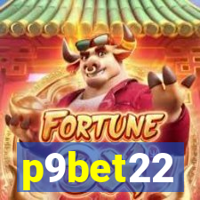 p9bet22