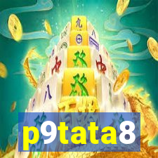 p9tata8