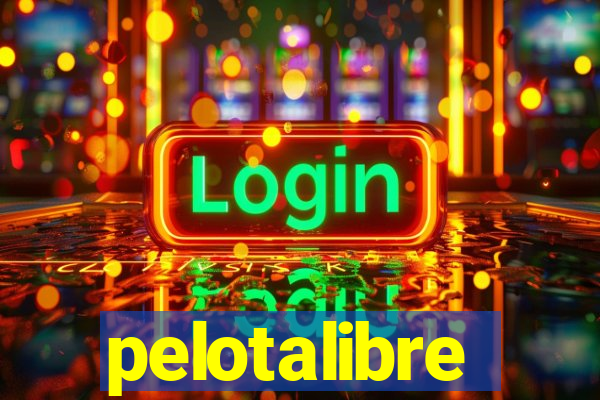 pelotalibre
