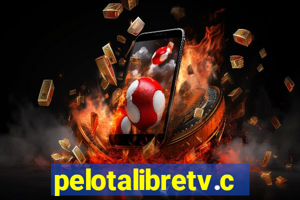 pelotalibretv.com