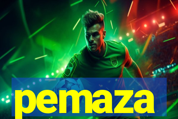 pemaza