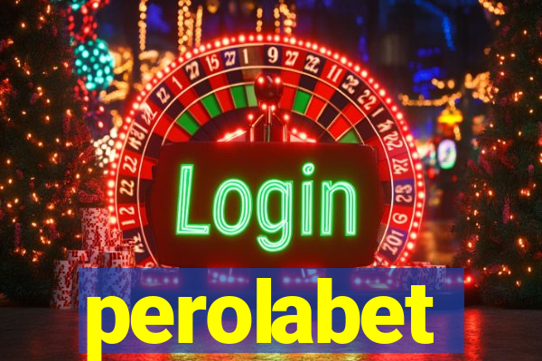 perolabet