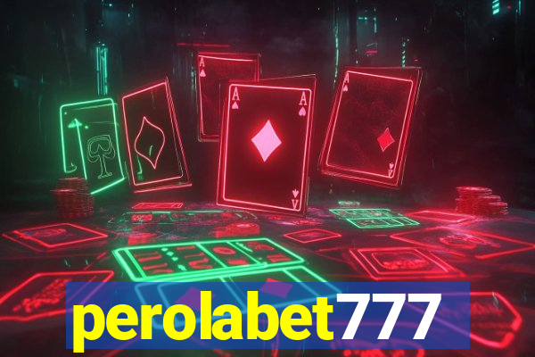 perolabet777