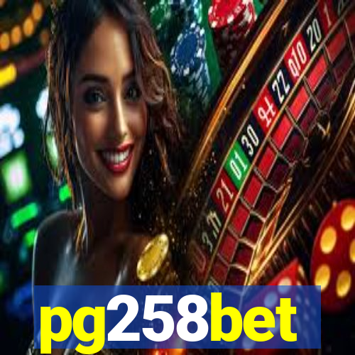 pg258bet