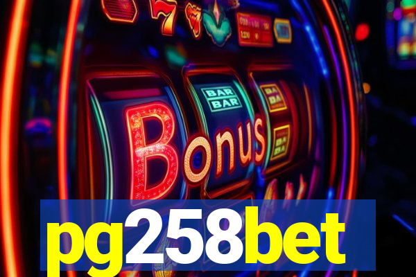 pg258bet