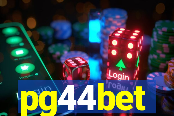 pg44bet