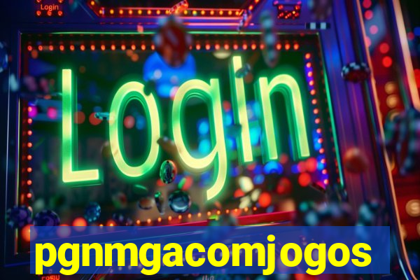 pgnmgacomjogos