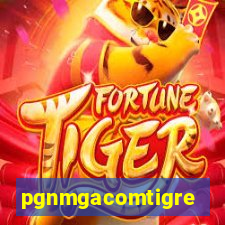 pgnmgacomtigre