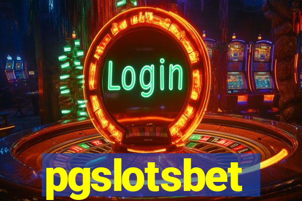 pgslotsbet