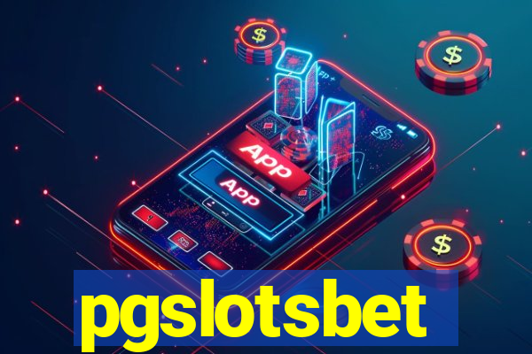 pgslotsbet
