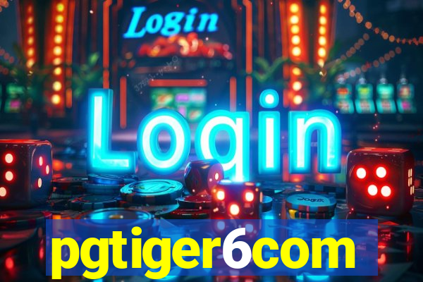 pgtiger6com