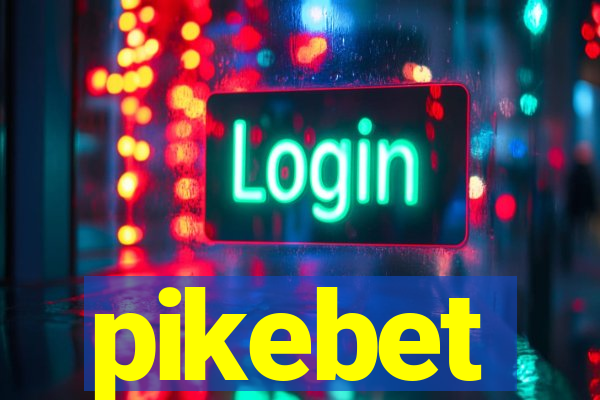 pikebet