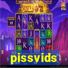 pissvids