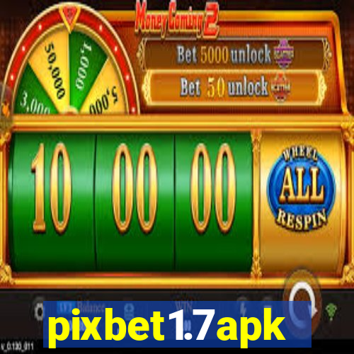 pixbet1.7apk