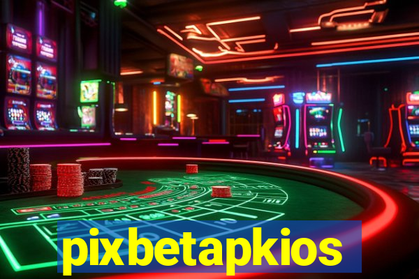 pixbetapkios