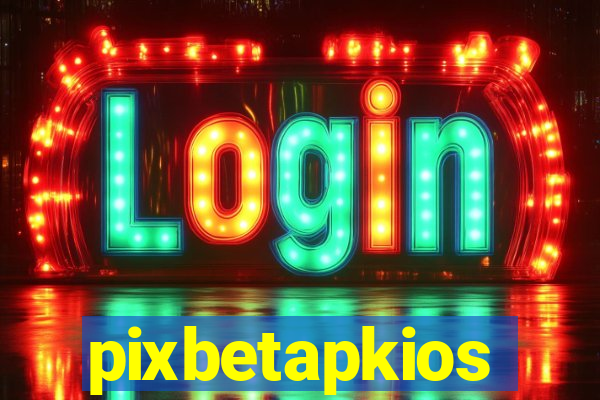 pixbetapkios