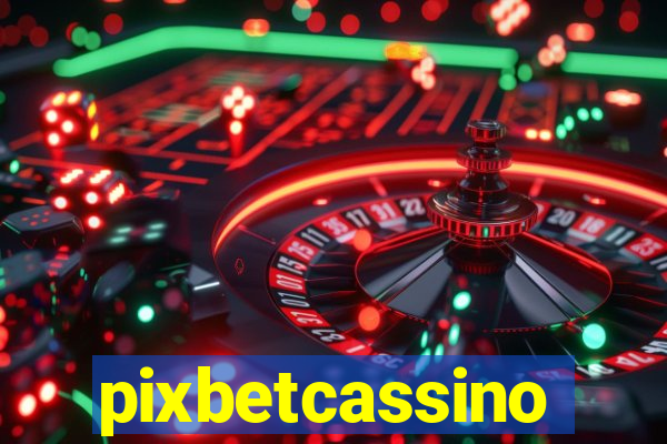 pixbetcassino