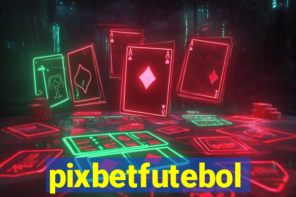 pixbetfutebol