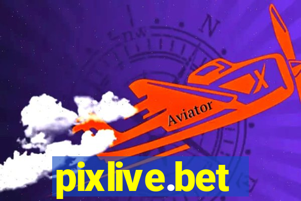 pixlive.bet