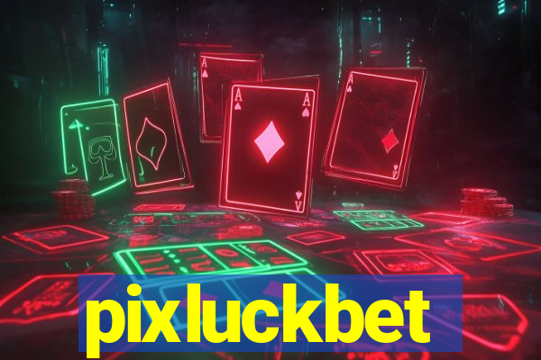 pixluckbet