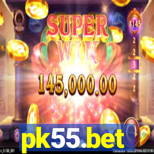 pk55.bet