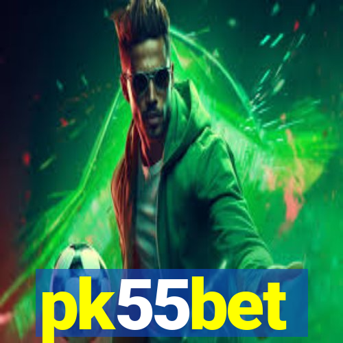 pk55bet