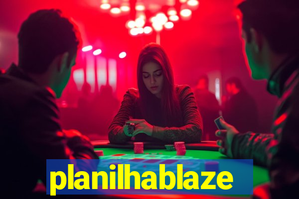 planilhablaze