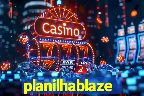 planilhablaze