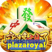 plazaroyal