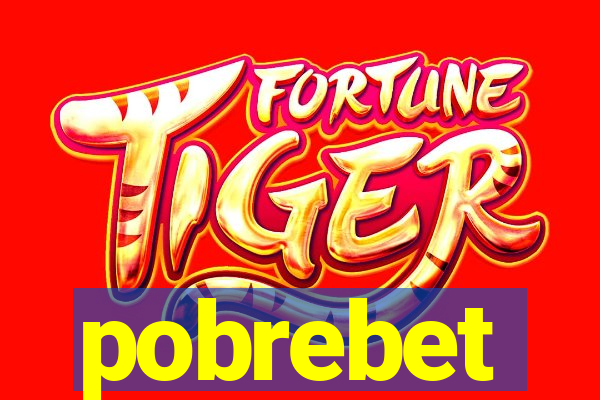 pobrebet