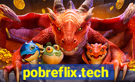 pobreflix.tech
