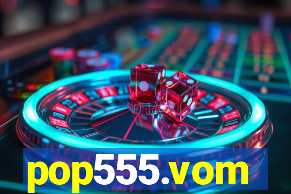 pop555.vom