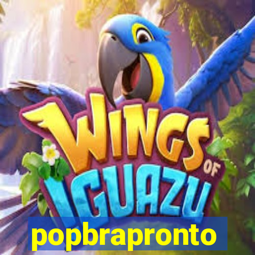 popbrapronto