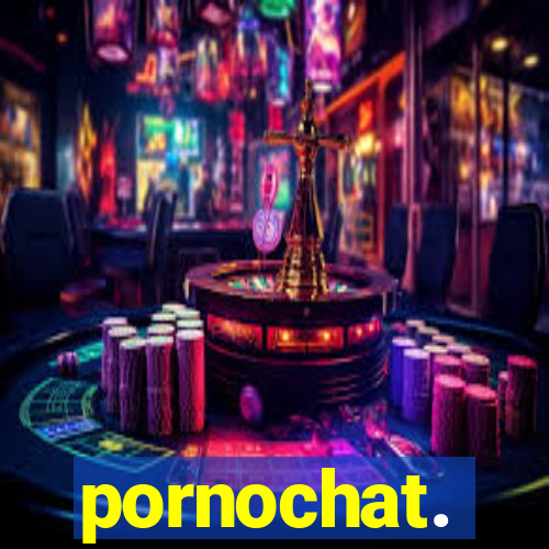 pornochat.